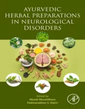 Ayurvedic Herbal Preparations in Neurological Disorders 2023 EPUB and converted pdf