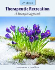 Therapeutic Recreation: A Strengths Approach, 2nd Edition ,2021 High Quality Image PDF