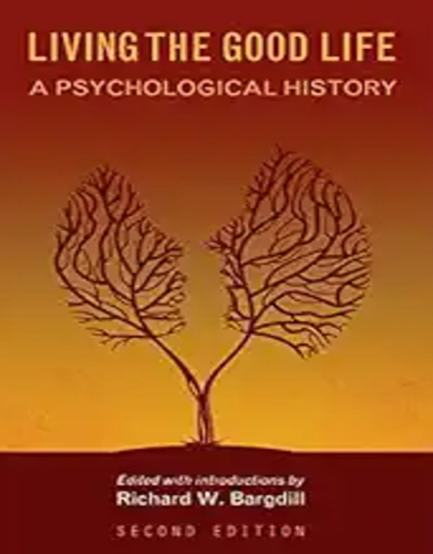 Living the Good Life: A Psychological History,2019 High Quality Image PDF