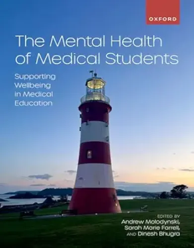 The Mental Health Of Medical Students: Supporting Wellbeing In Medical Education/2024 EPUB and converted pdf