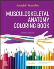 Musculoskeletal Anatomy Coloring Book, 4th Edition.2023 Original PDF