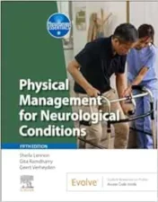 Physical Management For Neurological Conditions, 5th Edition (Physiotherapy Essentials) .2024 Original PDF