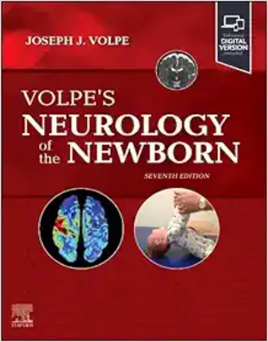 Volpe’s Neurology Of The Newborn, 7th Edition .2024 EPUB and converted pdf