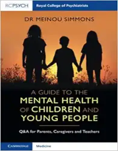 A Guide To The Mental Health Of Children And Young People.2022 Original PDF