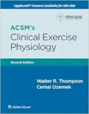 ACSM’s Clinical Exercise Physiology, 2nd Edition.2024 EPUB and converted pdf