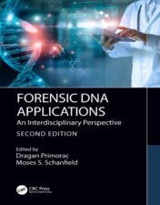 Forensic DNA Applications: An Interdisciplinary Perspective, 2nd Edition.2023 Original PDF