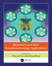 Biomotors and their Nanobiotechnology Applications.2023 Original PDF
