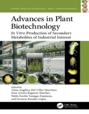 Advances In Plant Biotechnology: In Vitro Production Of Secondary Metabolites Of Industrial Interest.2023 Original PDF