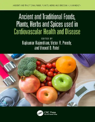 Ancient And Traditional Foods, Plants, Herbs And Spices Used In Cardiovascular Health And Disease.2023 Original PDF