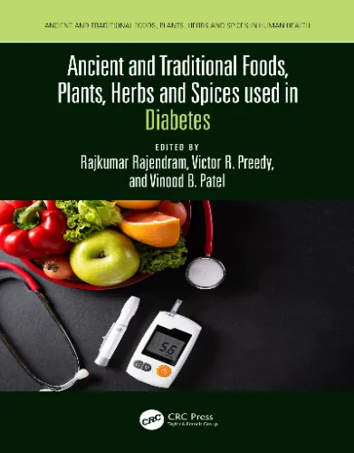 Ancient And Traditional Foods, Plants, Herbs And Spices Used In Diabetes.2023 Original PDF