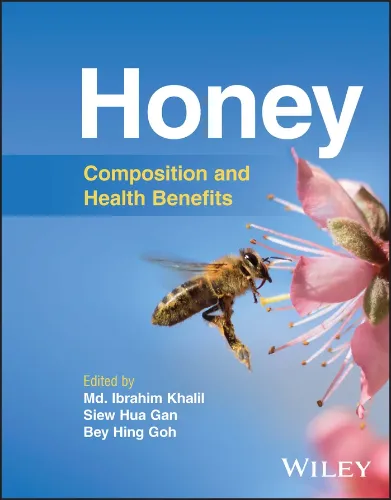 Honey: Composition And Health Benefits.2023 Original PDF