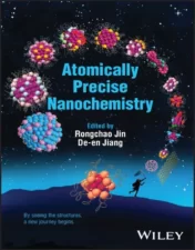 Atomically Precise Nanochemistry.2023 Original PDF