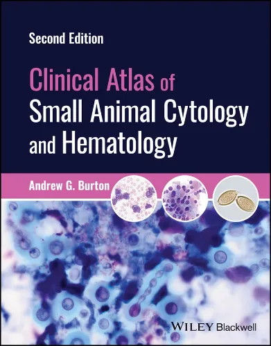 Clinical Atlas Of Small Animal Cytology And Hematology, 2nd Edition .2024 Original PDF