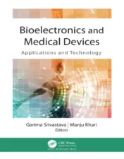 Bioelectronics and Medical Devices: Applications and Technology .2021 Original PDF