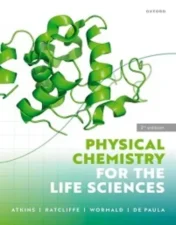 Physical Chemistry For The Life Sciences, 3rd Edition.2023 EPUB and converted pdf