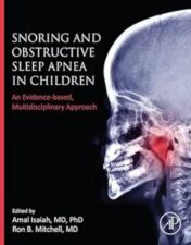 Snoring And Obstructive Sleep Apnea In Children: An Evidence-Based, Multidisciplinary Approach ,2023 Original PDF