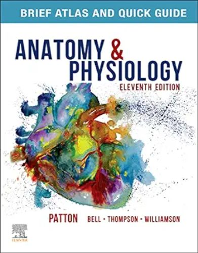 Brief Atlas Of The Human Body And Quick Guide To The Language Of Science And Medicine For Anatomy & Physiology ,2021 EPUB and converted pdf