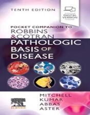 Pocket Companion To Robbins & Cotran Pathologic Basis Of Disease, 10th Edition (Robbins Pathology) 2022 epub