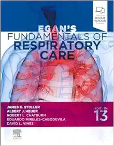 Egan’s Fundamentals Of Respiratory Care, 13th Edition,2024 EPub+Converted PDF