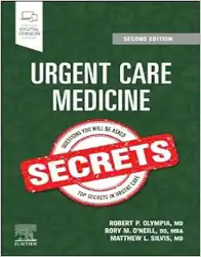 Urgent Care Medicine Secrets, 2nd Edition 2024 EPub+Converted PDF