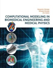 Computational Modeling In Biomedical Engineering And Medical Physics.2020 Original PDF