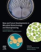 New And Future Developments In Microbial Biotechnology And Bioengineering: Sustainable Agriculture: Advances In Microbe-Based Biostimulants,2022 EPUB & converted pdf