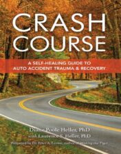 Crash Course: A Self-Healing Guide To Auto Accident Trauma And Recovery 2024 EPUB and converted pdf