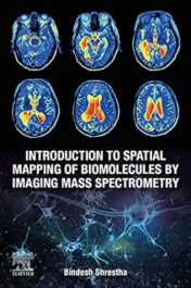 Introduction To Spatial Mapping Of Biomolecules By Imaging Mass Spectrometry (EPUB)
