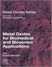 Metal Oxides For Biomedical And Biosensor Applications (Original PDF