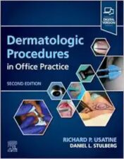 Dermatologic Procedures In Office Practice, 2nd Edition (EPub+Converted PDF)