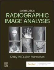 Radiographic Image Analysis, 6th Edition,2024 EPUB+converted pdf