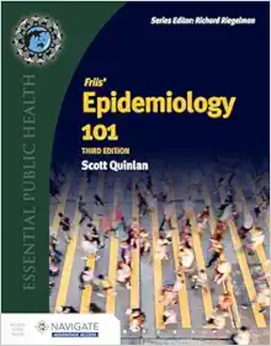 Friis’ Epidemiology 101, 3rd Edition,2024 EPub+Converted PDF