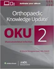 Orthopaedic Knowledge Update®: Musculoskeletal Infection 2 (EPub+Converted PDF)