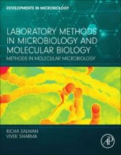 Laboratory Methods In Microbiology And Molecular Biology: Methods In Molecular Microbiology (Original PDF