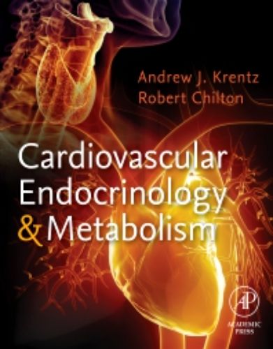 Cardiovascular Endocrinology And Metabolism: Theory And Practice Of Cardiometabolic Medicine (EPUB)