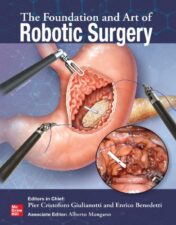 The Foundation And Art Of Robotic Surgery,2024 Original PDF