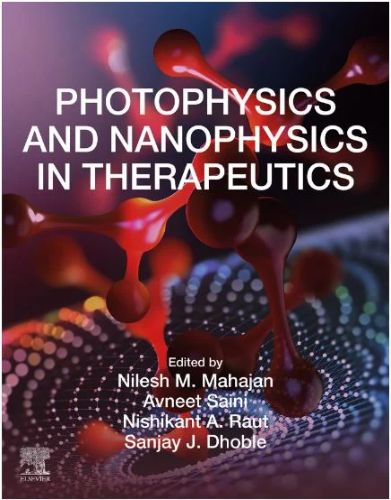 Photophysics And Nanophysics In Therapeutics ,2022 Original PDF
