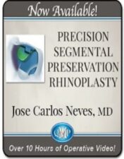 Precision Segmental Preservation Rhinoplasty 2024 (Videos)