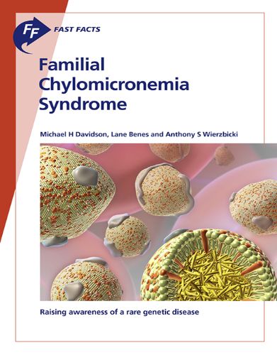 Fast Facts: Familial Chylomicronemia Syndrome (Original PDF
