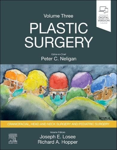 Plastic Surgery: Craniofacial, Head And Neck Surgery And Pediatric Plastic Surgery, Volume 3, 5th Edition (Plastic Surgery, 3) (Original PDF