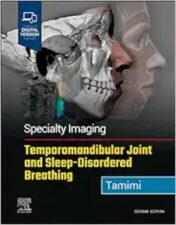 Specialty Imaging: Temporomandibular Joint And Sleep-Disordered Breathing, 2nd Edition,2023 Original PDF
