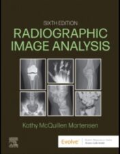 Radiographic Image Analysis, 6th Edition ,2024 Original PDF