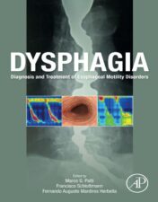 Dysphagia: Diagnosis And Treatment Of Esophageal Motility Disorders ,2023 Original PDF