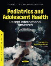 Pediatrics And Adolescent Health: Recent International Research,2022 Original PDF