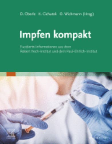 Impfen Kompakt Fundierte Informationen Aus Dem Robert Koch-Institut und Dem Paul-ehrlich-institut ,2023 Original PDF
