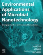 Environmental Applications of Microbial Nanotechnology Emerging Trends in Environmental Remediation ,2023 Original PDF