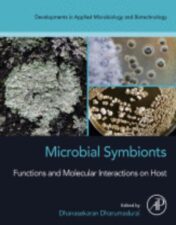 Microbial Symbionts Functions and Molecular Interactions on Host A volume in Developments in Applied Microbiology and Biotechnology ,2023 Original PDF