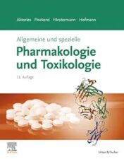 Allgemeine Und Spezielle Pharmakologie Und Toxikologie, 13th Edition (German Edition) ,2022 True PDF