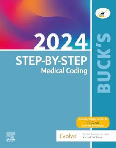 Buck’s Step-By-Step Medical Coding, 2024 Edition,2023 True PDF