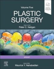 Plastic Surgery: Breast, Volume 5, 5th Edition (Videos+Lecture Videos)